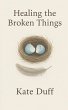 Healing the Broken Things - Bild 1