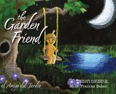 The Garden Friend / el Amigo del Jardin The Garden Friend / el Amigo del Jardin