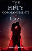 The Fifty Commandments of Love The Fifty Commandments of Love