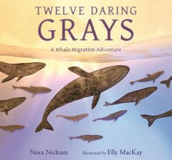 Cover Twelve Daring Grays: A Whale Migration Adventure