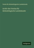 Archiv des Vereins für Siebenbürgische Landeskunde