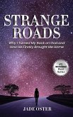 Strange Roads Strange Roads