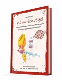 Kanarienvögel Kanarienvögel