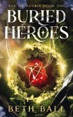 Buried Heroes Buried Heroes