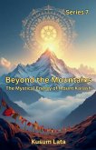 Beyond the Mountains Beyond the Mountains