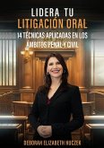 LIDERA TU LITIGACIÓN ORAL