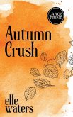 Autumn Crush