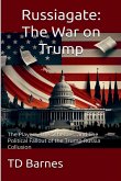 Russiagate - The War on Trump Russiagate - The War on Trump