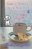 Jude's Almost Daily Blog Book 4 Jude's Almost Daily Blog Book 4