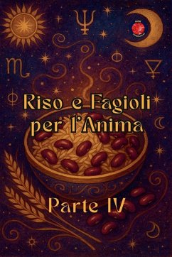 Riso e Fagioli per l'Anima Parte IV - Rubi, Alina