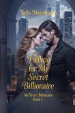 Falling for My Secret Billionaire Falling for My Secret Billionaire