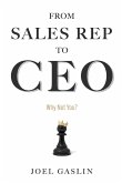 From Sales Rep to CEO From Sales Rep to CEO