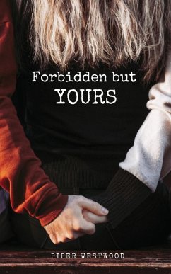 Forbidden but Yours - Westwood, Piper