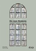 Die neue Akademie Die neue Akademie