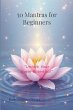 50 Mantras for Beginners - Bild 1