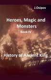 Heroes, Magic and Monsters Book IV History of Ancient King.