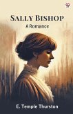 Sally Bishop A Romance Sally Bishop A Romance