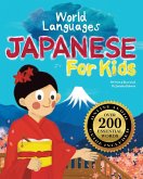 Japanese for Kids - A World Languages Picture Book Japanese for Kids - A World Languages Picture Book