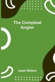 The Compleat Angler The Compleat Angler