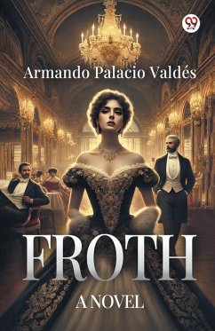 Cover Froth A Novel