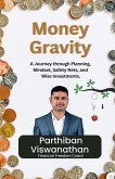 Money Gravity Money Gravity