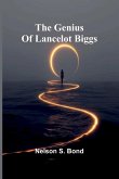 The Genius Of Lancelot Biggs The Genius Of Lancelot Biggs