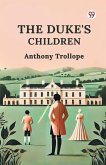 The Duke's Children The Duke's Children