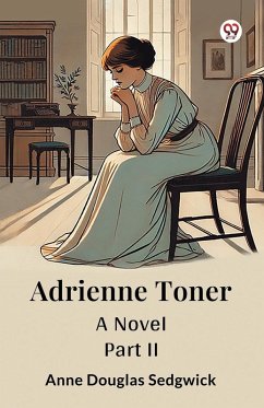 Cover Adrienne Toner A Novel PART II