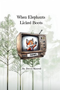 Cover When Elephants Licked Boots