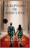 La Ruptura de Adán y Eva