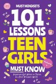 101 Lessons Teen Girls Must Know 101 Lessons Teen Girls Must Know