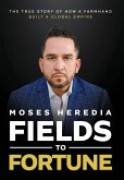 Fields to Fortune Fields to Fortune