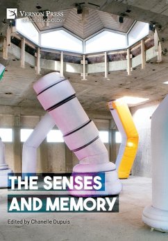 The Senses and Memory The Senses and Memory