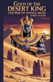 Gold of the Desert King