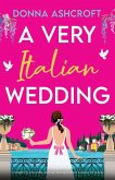 A Very Italian Wedding A Very Italian Wedding