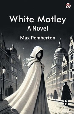 Cover White Motley A Novel