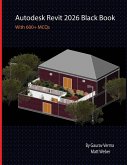 Autodesk Revit 2026 Black Book Autodesk Revit 2026 Black Book