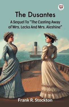 The Dusantes A Sequel To 