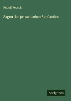Sagen des preussischen Samlandes Cover Sagen des preussischen Samlandes
