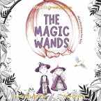 The Magic Wands