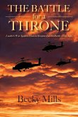 The Battle for a Throne The Battle for a Throne