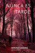 Nunca Es Tarde - Bild 1