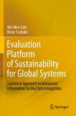 Evaluation Platform of Sustainability for Global Systems