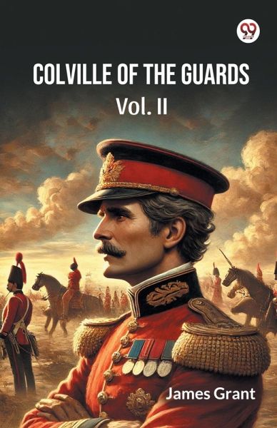Colville Of The Guards Vol. II Colville Of The Guards Vol. II
