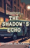 The Shadow's Echo