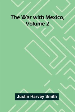 Cover The War With Mexico, Volume 2