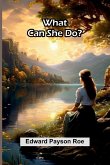 What Can She Do? What Can She Do?