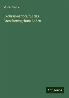 Cover Excursionsflora für das Grossherzogthum Baden