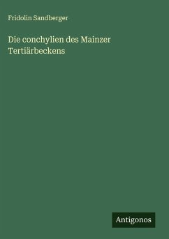 Cover Die conchylien des Mainzer Tertiärbeckens