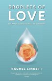 Droplets of Love
